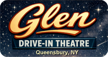 Glen Drive-In Theatre – Queensbury NY